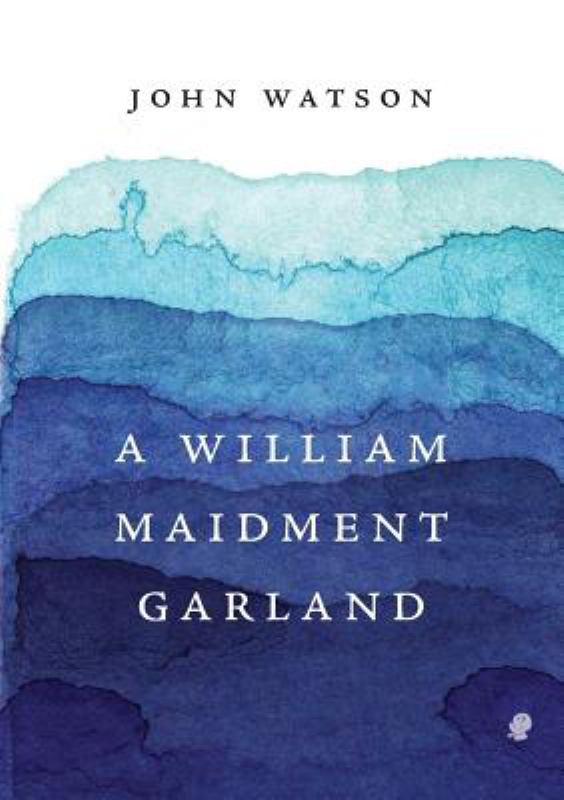 A William Maidment Garland - 9781922186867 - Puncher & Wattmann - The Little Lost Bookshop