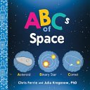 ABCs of Space (Baby University: Board Book) - 9781492671121 - Chris Ferrie; Julia Kregenow - Sourcebooks - The Little Lost Bookshop
