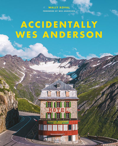 Accidentally Wes Anderson - 9781409197393 - Koval, Wally - Orion - The Little Lost Bookshop