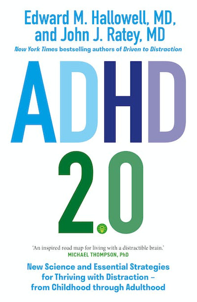 ADHD 2.0 - 9781399813280 - Edward M. Hallowell & John J. Ratey - Hachette - The Little Lost Bookshop