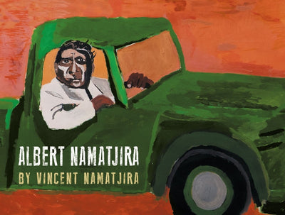 Albert Namatjira - 9781925936216 - Hard Cover - Magabala - The Little Lost Bookshop
