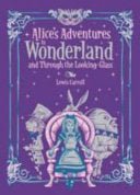 Alice's Adventures in Wonderland & Through the Looking Glass (Leather Bound) - 9781435160736 - Lewis Carroll - Barnes & Noble - The Little Lost Bookshop