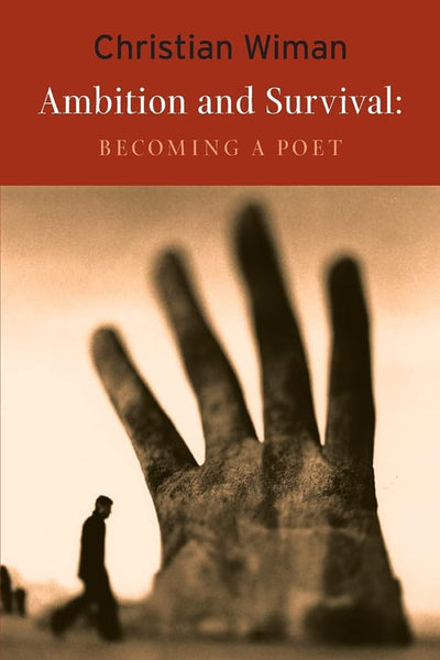 Ambition and Survival: Becoming a Poet - 9781556592607 - Christian Wiman - Copper Canyon Press - The Little Lost Bookshop