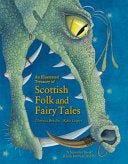 An Illustrated Treasury of Scottish Folk and Fairy Tales - 9780863159077 - Theresa Breslin - Floris Books - The Little Lost Bookshop