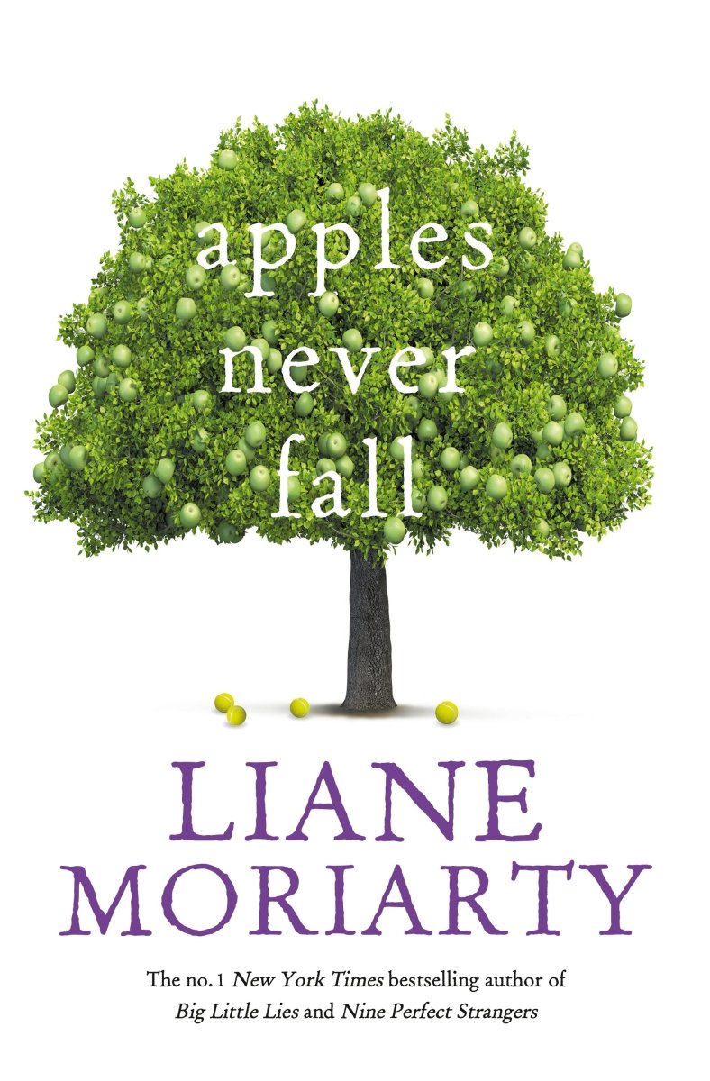 Apples Never Fall - 9781760785024 - Liane Moriarty - Pan Macmillan Australia - The Little Lost Bookshop
