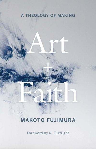 Art and Faith - 9780300254143 - Makoto Fujimura - Yale University Press - The Little Lost Bookshop