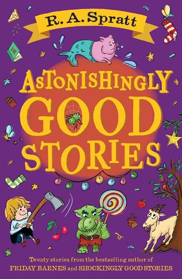 Astonishingly Good Stories - 9780143779261 - Spratt, R.A. - Penguin Random House - The Little Lost Bookshop