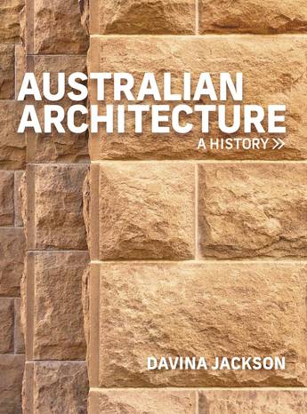 Australian Architecture - 9781760878399 - Davina Jackson - Allen & Unwin - The Little Lost Bookshop