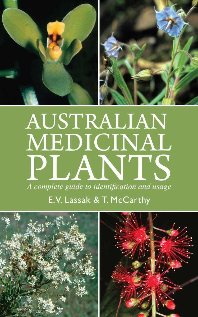 Australian Medicinal Plants - 9781877069864 - E.V. Lassak & T. McCarthy - New Holland Publishers - The Little Lost Bookshop