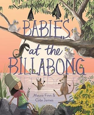 Babies at the Billabong - 9781922711892 - Maura Finn - Affirm - The Little Lost Bookshop