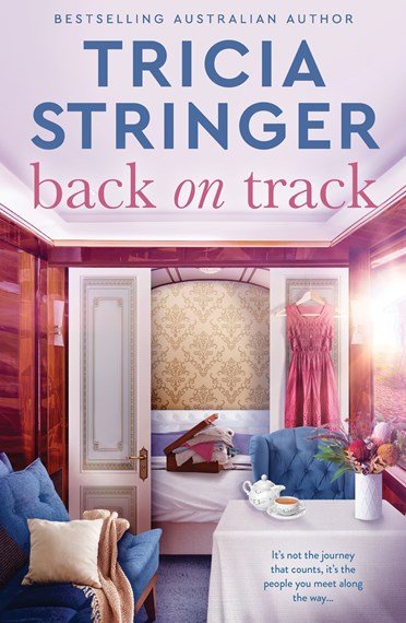 Back on Track - 9781867247722 - Tricia Stringer - HarperCollins Publishers - The Little Lost Bookshop