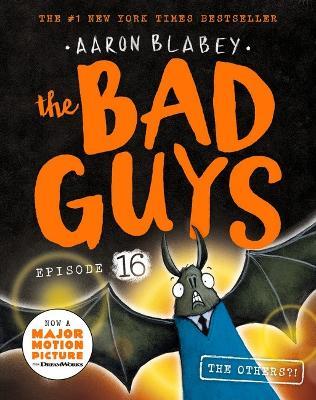 Bad Guys Episode 16 - 9781761200816 - Aaron Blabey - Scholastic - The Little Lost Bookshop