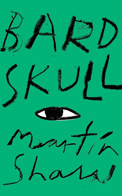 Bardskull - 9781789651560 - Martin Shaw - Unbound - The Little Lost Bookshop
