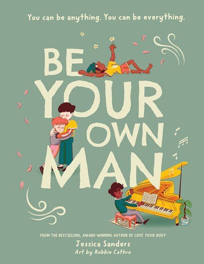 Be Your Own Man - 9781922857880 - Jessica Sanders - Five Mile - The Little Lost Bookshop