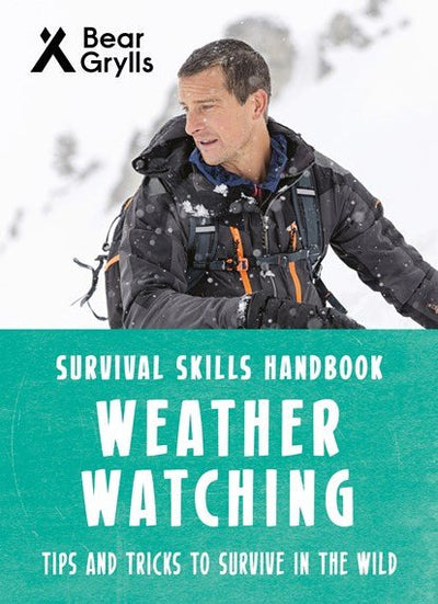 Bear Grylls Survival Skills: Weather Watching - 9781786960290 - The Little Lost Bookshop - The Little Lost Bookshop
