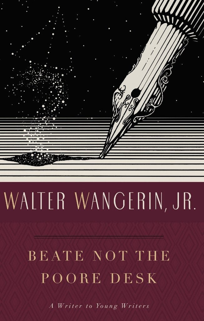 Beate Not the Poore Desk - 9780986381874 - Walt Wangerin, Jr. - Rabbit Room Press - The Little Lost Bookshop