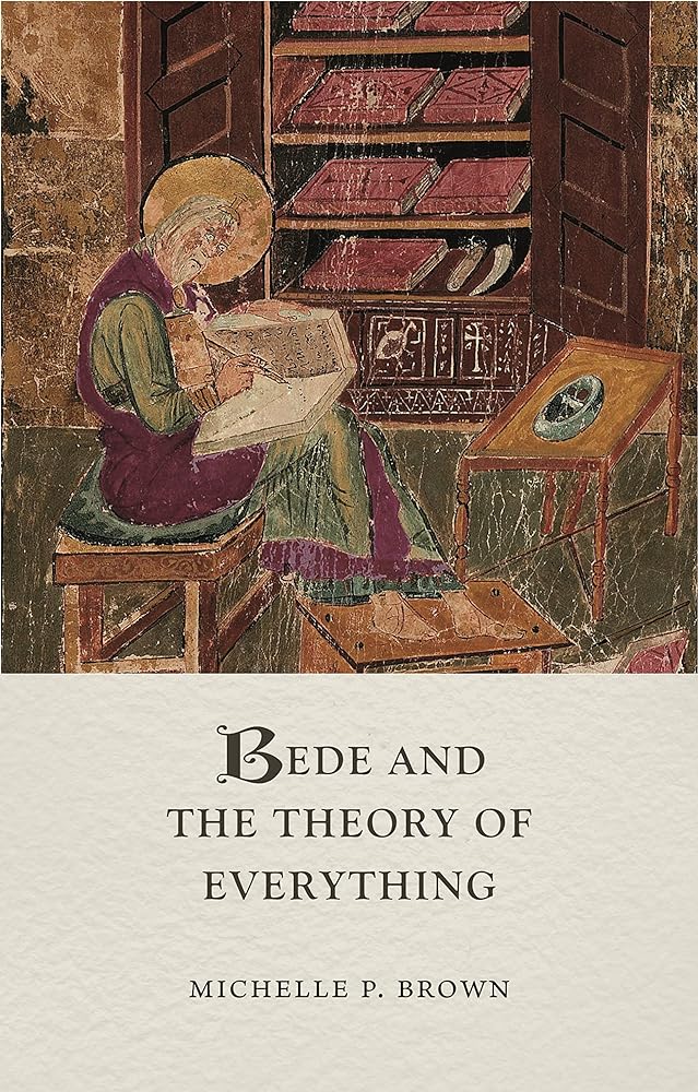 Bede and the Theory of Everything (Medieval Lives) - 9781789147889 - Michelle P. Brown - Reaktion Books - The Little Lost Bookshop