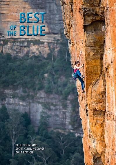 Best of the Blue - Blue Mountains Selected Sport Crags - 9780958079075 - Guidebook - Onsight - The Little Lost Bookshop