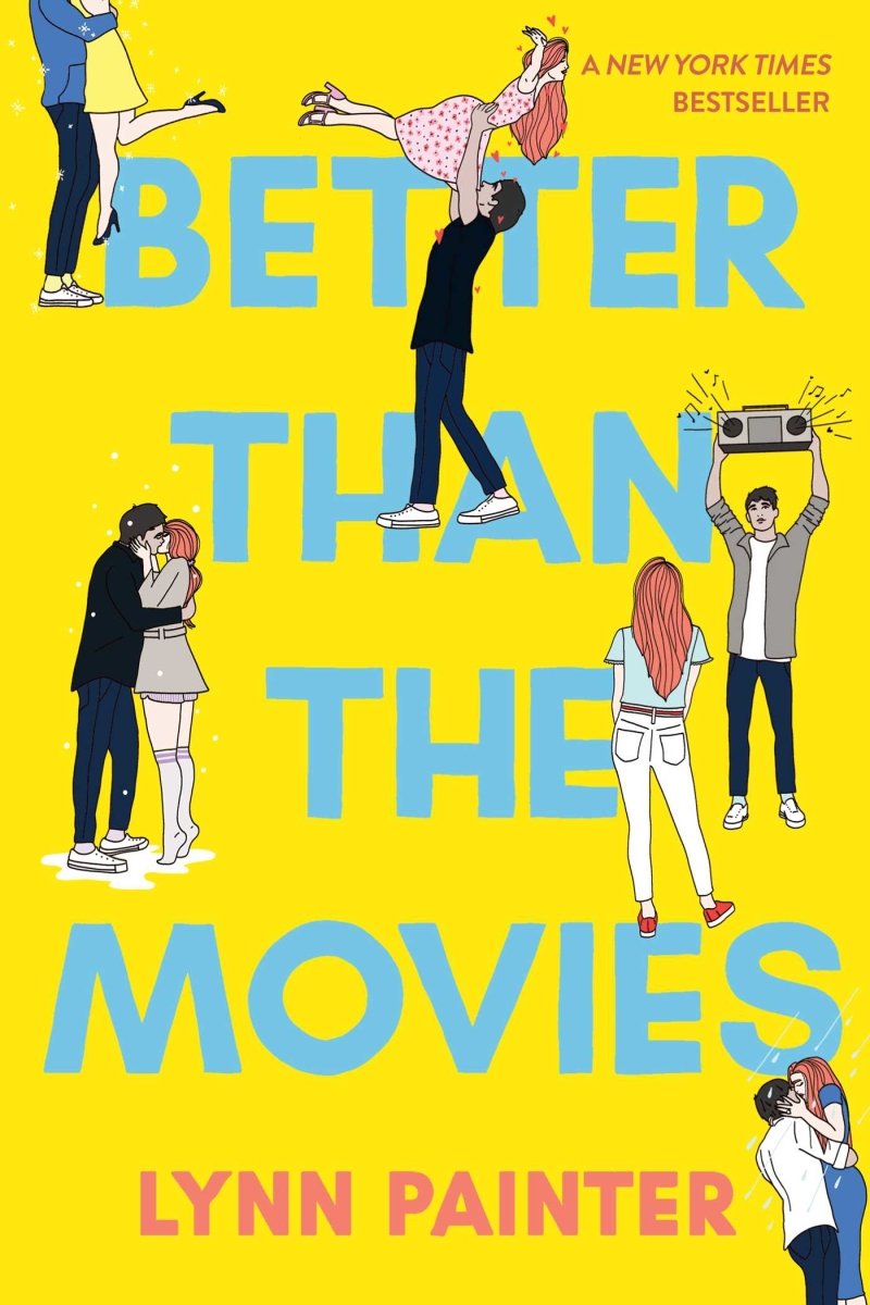 Better Than the Movies - 9781534467637 - Lynn Painter - Simon & Schuster Books for Young Readers - The Little Lost Bookshop
