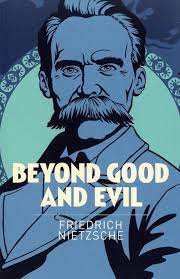 Beyond Good and Evil - 9781398818484 - Friedrich Nietzsche - Arcturus - The Little Lost Bookshop