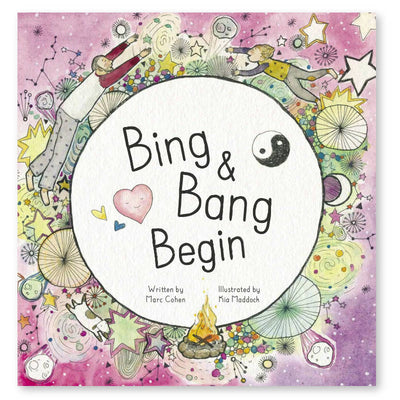 Bing and Bang Begin - 9781925961126 - Marc Cohen - Melliodora Publishing - The Little Lost Bookshop