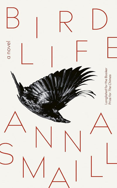 Bird Life: a novel - 9781761380112 - Anna Smaill - Scribe Publications - The Little Lost Bookshop