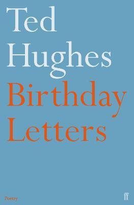 Birthday Letters - 9780571194735 - Ted Hughes - Faber & Faber - The Little Lost Bookshop