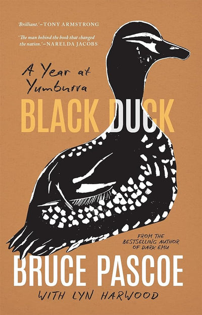 Black Duck: A Year at Yumburra - 9781760763114 - Bruce Pascoe - Thames & Hudson - The Little Lost Bookshop