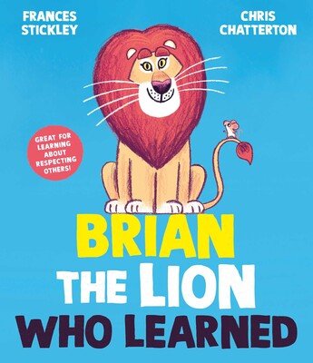 Brian the Lion who Learned - 9781398513297 - Frances Stickley - Simon & Schuster UK - The Little Lost Bookshop