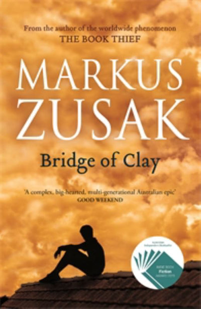 Bridge of Clay - 9781760781620 - Markus Zusak - Pan Macmillan - The Little Lost Bookshop