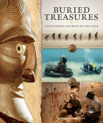 Buried Treasures: Uncovering Secrets of the Past - 9780810997813 - Abrams Books - The Little Lost Bookshop