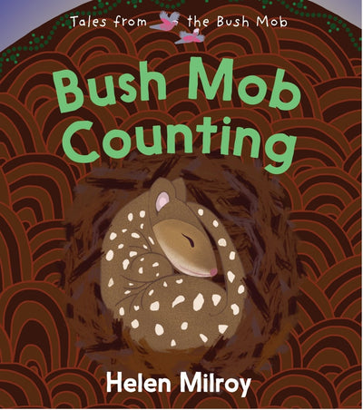 Bush Mob Counting - 9781922613608 - Helen Milroy - Magabala Books - The Little Lost Bookshop