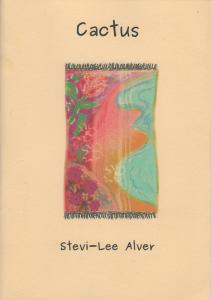 Cactus - CACTUS - Stevi-Lee Alver - Rochford Press - The Little Lost Bookshop
