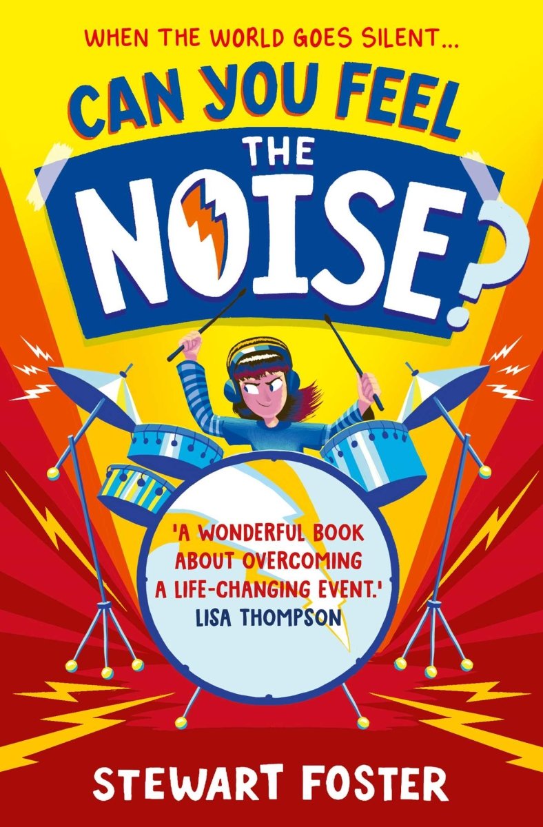 Can You Feel the Noise? - 9781471191275 - Stewart Foster - Simon & Schuster UK - The Little Lost Bookshop