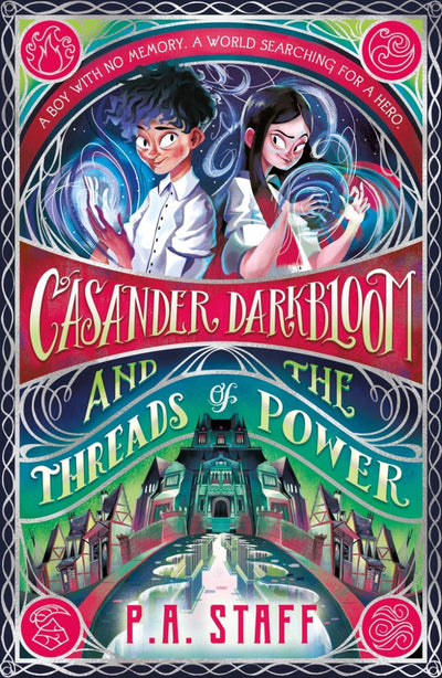 Casander Darkbloom and the Threads - 9781529506280 - P.A. Staff - Walker Books - The Little Lost Bookshop