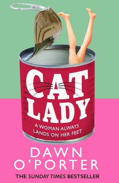 Cat Lady - 9780008385408 - Dawn O'Porter - HarperCollins Publishers - The Little Lost Bookshop