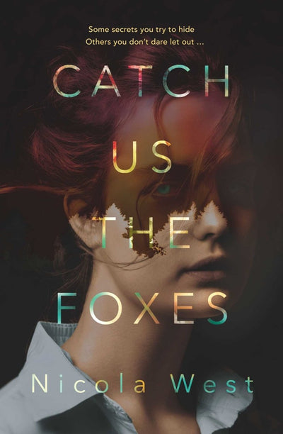 Catch Us the Foxes - 9781760857479 - Nicola West - Simon & Schuster - The Little Lost Bookshop