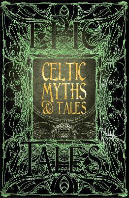 Celtic Myths & Tales - 9781786647702 - Flame Tree - Flame Tree - The Little Lost Bookshop