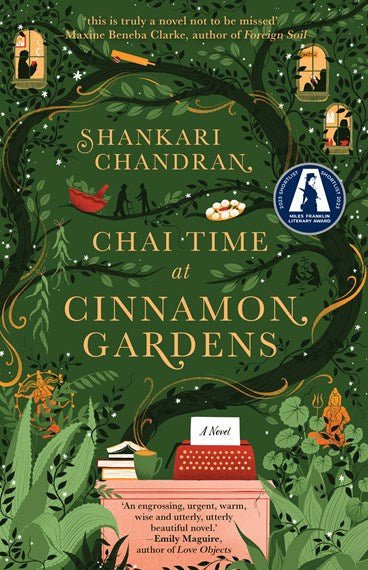 Chai Time at Cinnamon Gardens - 9781761151408 - Shankari Chandran - Ultimo Press - The Little Lost Bookshop