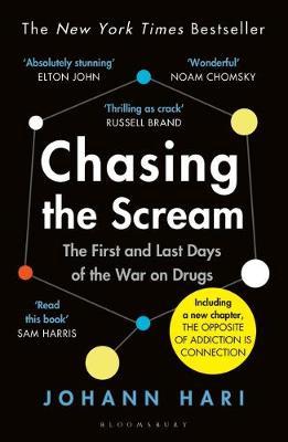 Chasing The Scream - 9781526608369 - Johann Hari - Bloomsbury - The Little Lost Bookshop