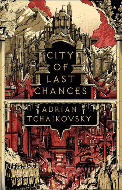 City of Last Chances - 9781801108447 - Adrian Tchaikovsky - Bloomsbury - The Little Lost Bookshop