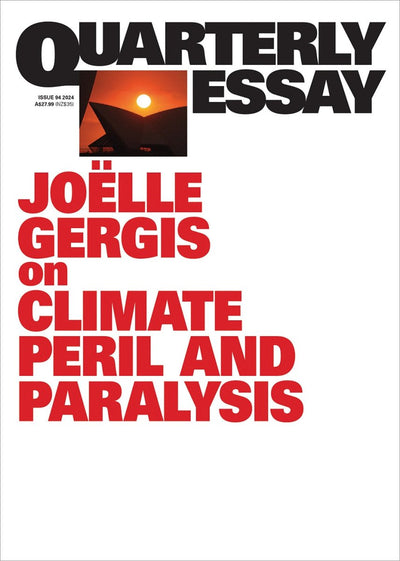 Climate Peril and Paralysis - 9781760644390 - Joëlle Gergis - Black Inc - The Little Lost Bookshop