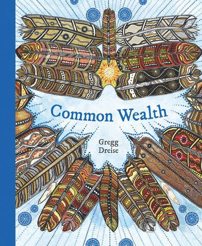 Common Wealth - 9781760975166 - Gregg Dreise - Scholastic Australia - The Little Lost Bookshop