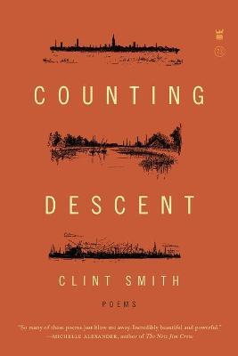 Counting Descent - 9781938912658 - Clint Smith - Write Bloody - The Little Lost Bookshop
