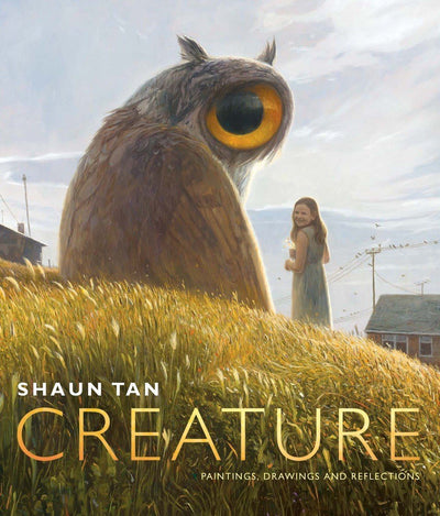 Creature - 9780645518702 - Shaun Tan - Windy Hollow Books - The Little Lost Bookshop