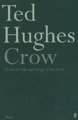 Crow - 9780571099153 - Ted Hughes - Faber & Faber - The Little Lost Bookshop