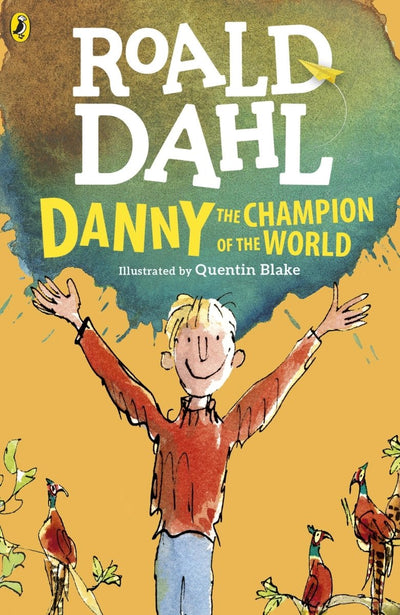 Danny the Champion of the World - 9780141365411 - Roald Dahl - Penguin UK - The Little Lost Bookshop