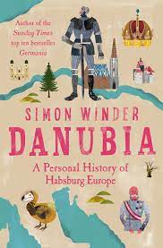 Danubia - 9781529026160 - Simon Winder - Pan Macmillan UK - The Little Lost Bookshop