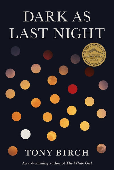 Dark As Last Night - 9780702263170 - Tony Birch - University of Queensland Press - The Little Lost Bookshop