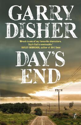 Day's End - 9781922458827 - Garry Disher - Text - The Little Lost Bookshop